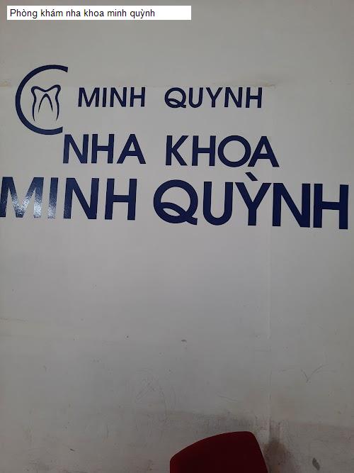 Hình ảnh Phòng khám nha khoa minh quỳnh